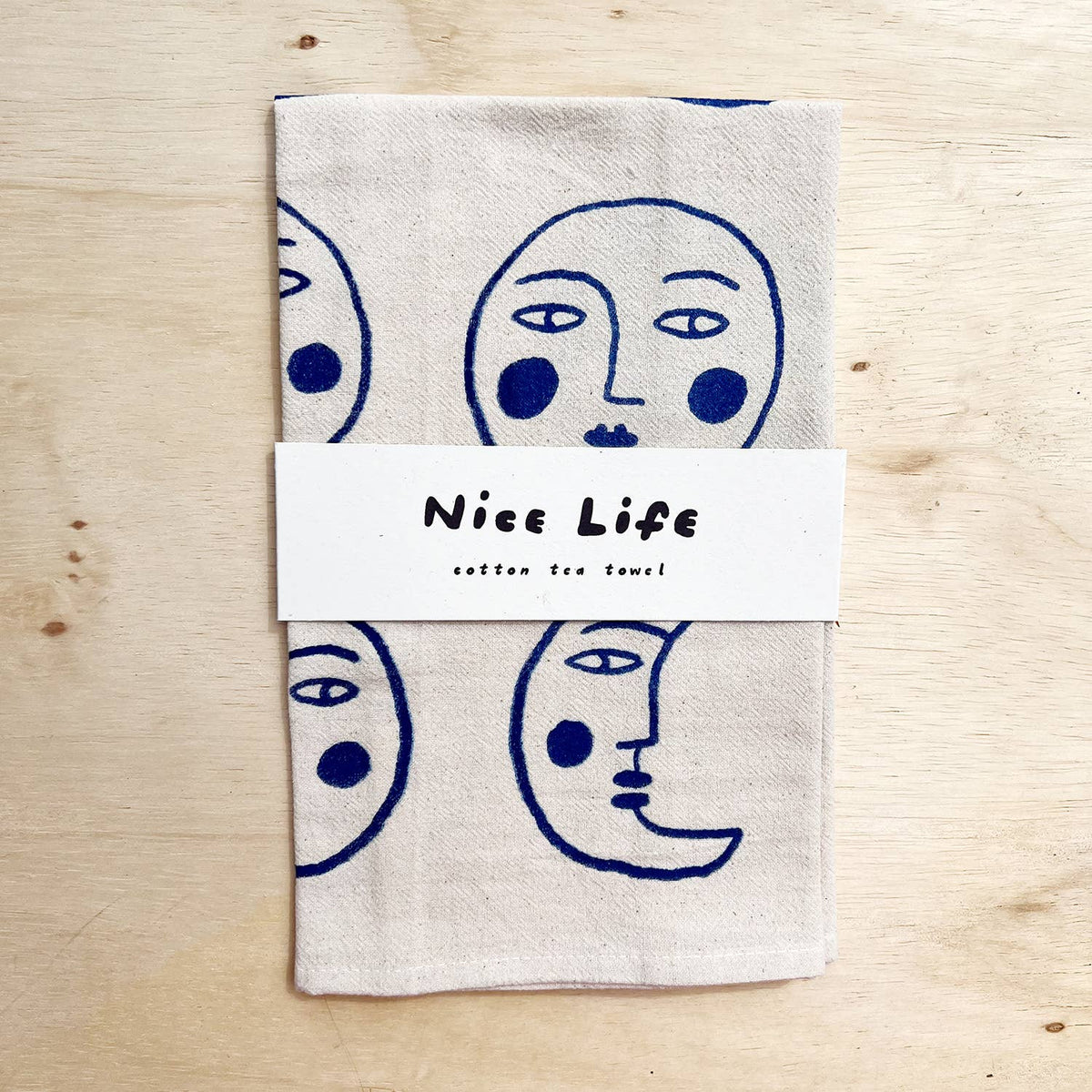 Nice life - Moon tea towel